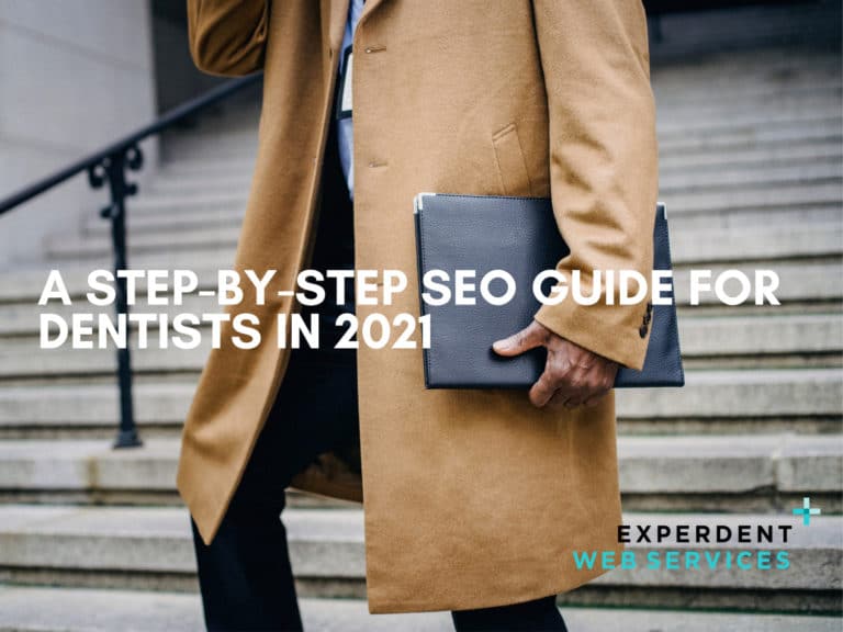 A-Step-by-Step-SEO-Guide-for-Dentists-in-2021 | Experdent